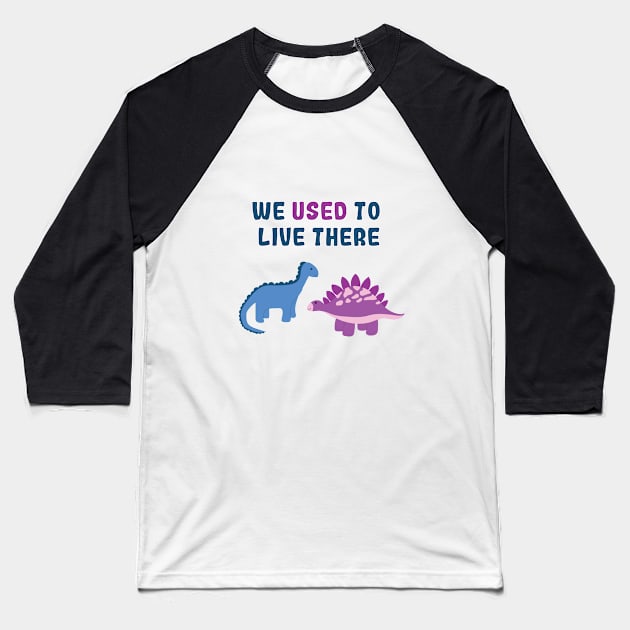 Cartoon dinosaurs about Earth Baseball T-Shirt by Itscassandrawels